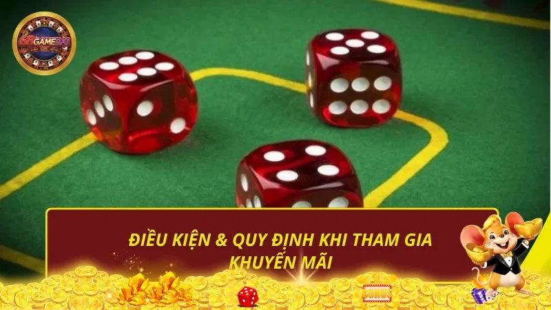 Điều kiện & quy định khi tham gia khuyến mãi 68 game bài
