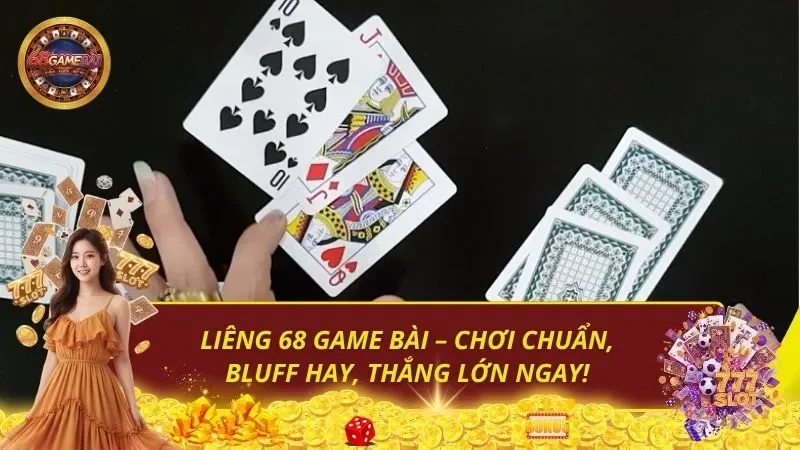 Liêng 68 Game Bài