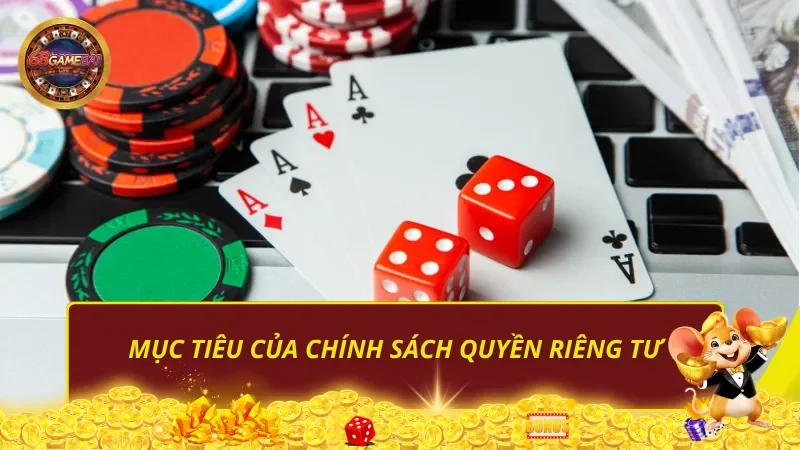 Mục tiêu của chính sách quyền riêng tư